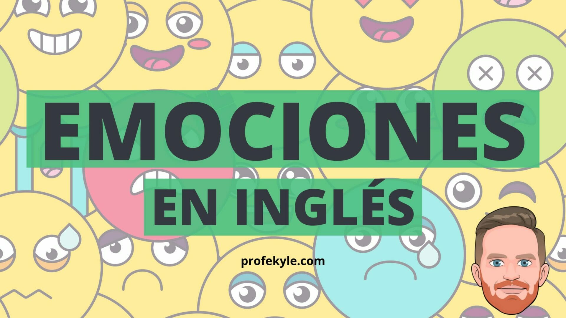 sentimientos y emociones en inglés y español